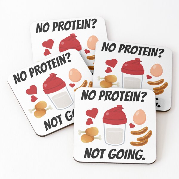 Item preview, 'No protein? Not going.' design designed and sold by Peachy-Draws.