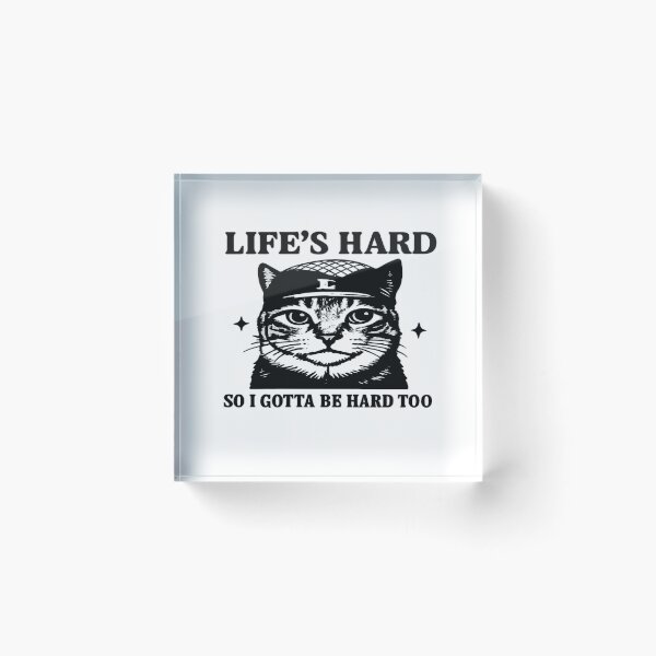 Item preview, Life’s Hard Cat – Streetwise Feline designed and sold by Kunst-Shirt.