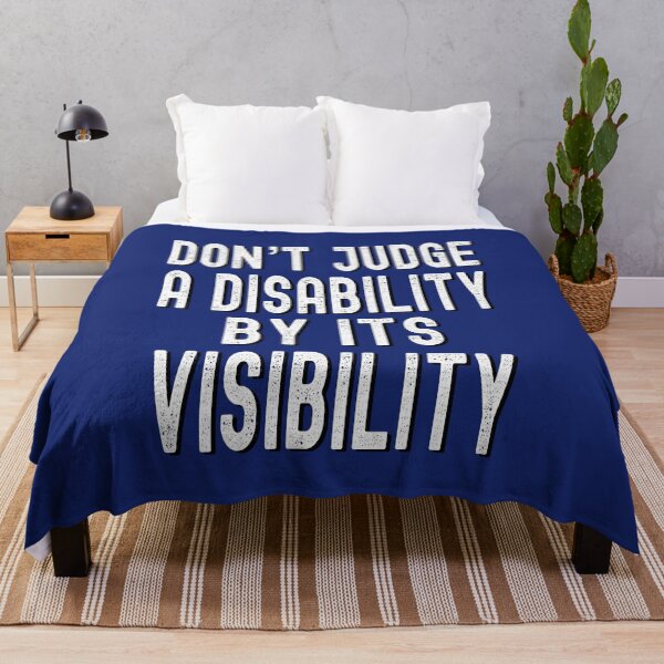 Item preview, Don't Judge a Disability By Its Visibility designed and sold by box-artshop.