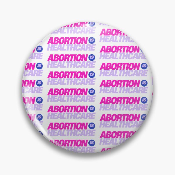 Item preview, abortion is healthcare designed and sold by RepublicansAreTheWorst.