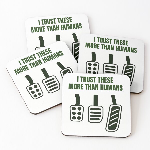 Item preview, I trust these more than humans designed and sold by MOTOSHIFT.