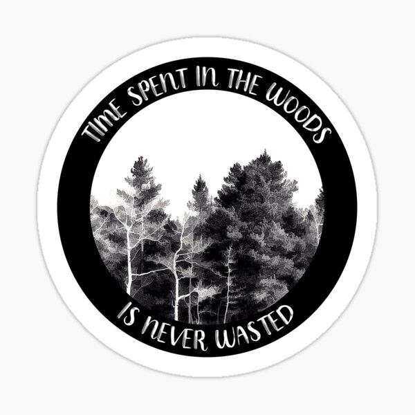 Item preview, Nature Quote Time Spent In The Woods In Black And White designed and sold by art64.