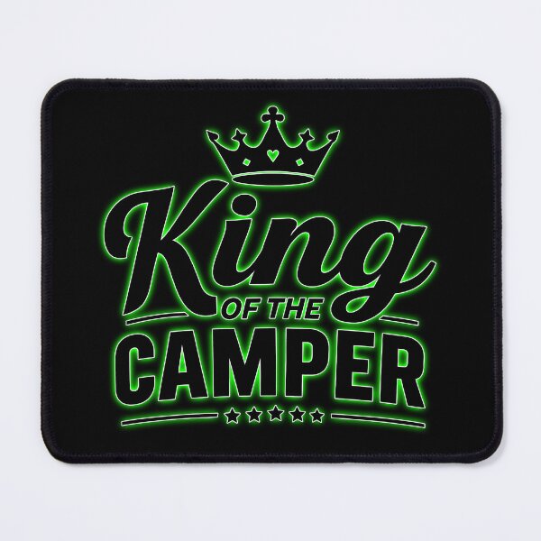 Item preview, King of the Camper, Funny Camping - neon green glow designed and sold by QuirkySpark.