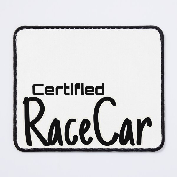 Item preview, Certified Race Car designed and sold by ArchHugStickers.