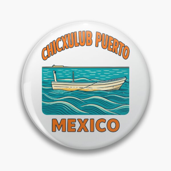 Item preview, Chicxulub Puerto – Mexico (with Orange Lettering) designed and sold by VelvetRoom.
