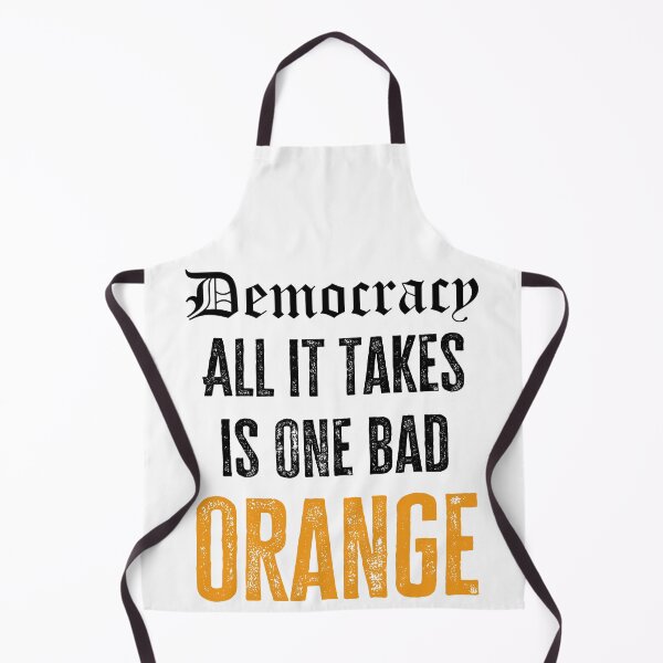 Item preview, Democracy - All it take is one bad orange designed and sold by Matthew Kinnersly.
