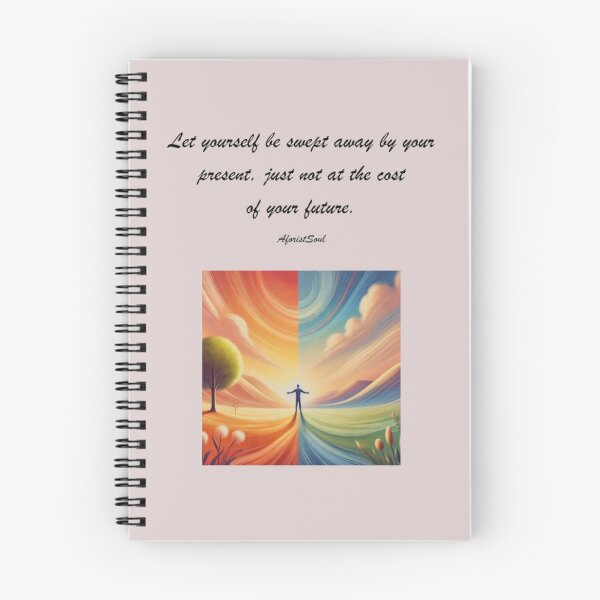 Item preview, Let Yourself Be Swept Away — Without Sacrificing Tomorrow designed and sold by AforistSoul.