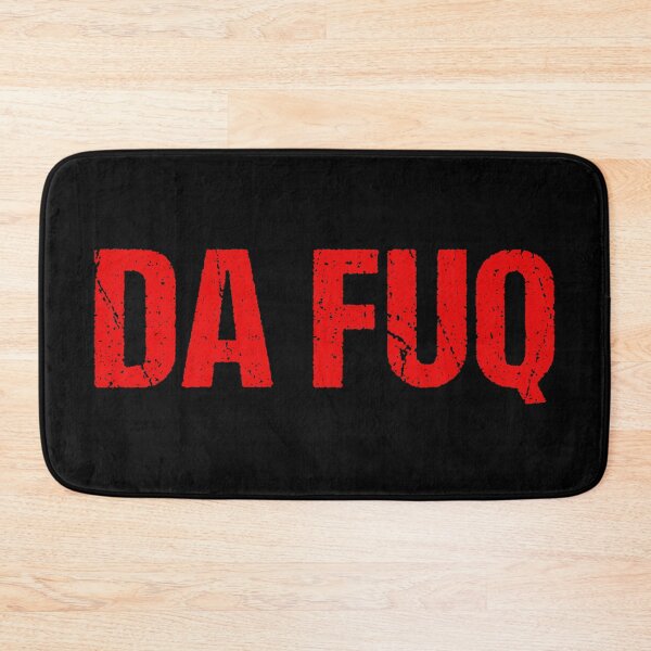 Item preview, Da Fuq in Red designed and sold by Memes N Lore .