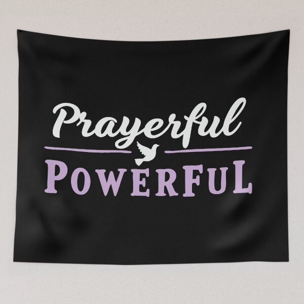 Item preview, Prayerful Powerful — Bold Faith & Strength Statement Design designed and sold by Dreambytes.