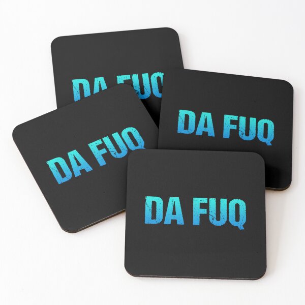 Item preview, Da Fuq in Teal Blue designed and sold by Memes N Lore .
