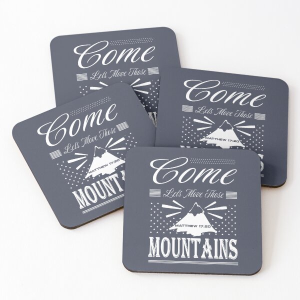Item preview, faith can move mountains - Come lets move those mountains typographic based on bible quote  - Matthew 17 20 - white design designed and sold by ZechJohnRB.