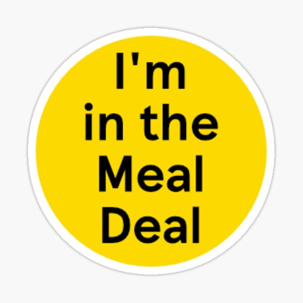 Item preview, I'm in the Meal Deal designed and sold by olivvybee.