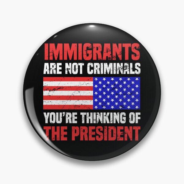Item preview, Immigrants Are Not Criminals designed and sold by thepixelgarden.