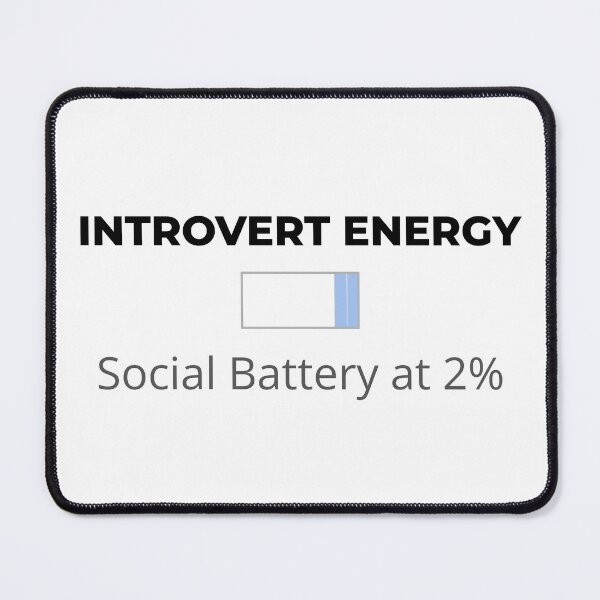 Item preview, Introvert Energy – Social Battery at 2% Funny Quote Design designed and sold by thoratsdesign.