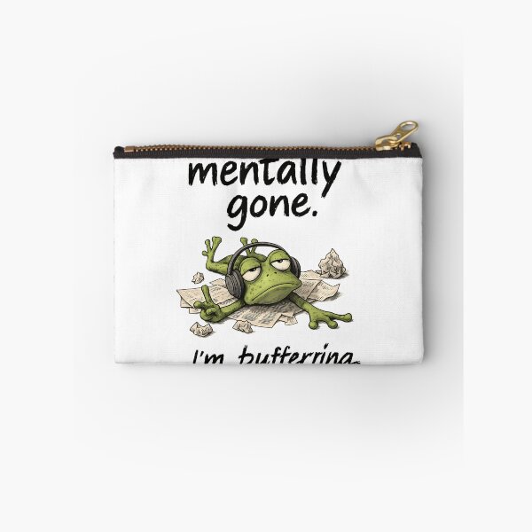 Item preview, Mentally Gone Frog – Funny Buffering Mood Quote Design designed and sold by WakaWakoStudio.