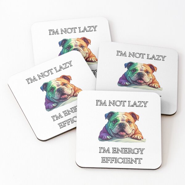 Item preview, I'm Not Lazy I'm Energy Efficient designed and sold by Bestie-Emporium.