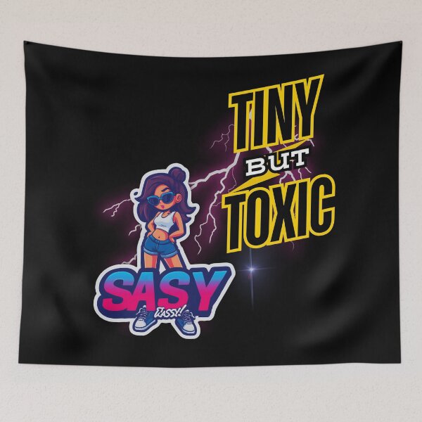 Item preview, Tiny But Toxic – Funny Bold Sassy Girl Sticker by Waka Wako Studio designed and sold by WakaWakoStudio.