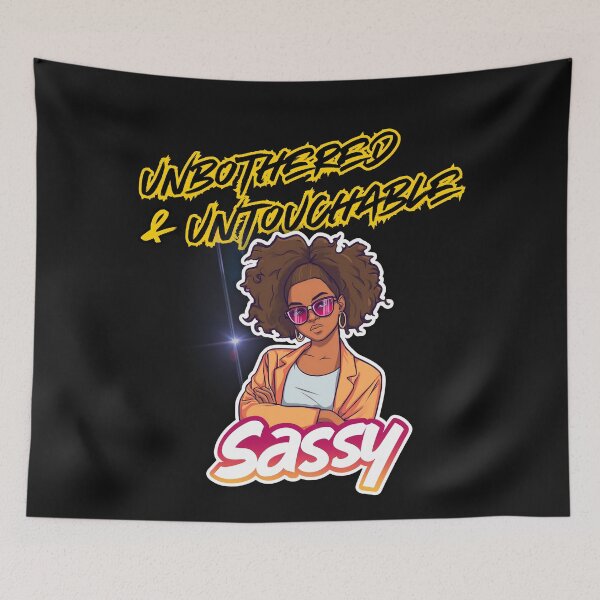 Item preview, Unbothered and Untouchable – Sassy Girl Quote Design by Waka Wako Studio designed and sold by WakaWakoStudio.