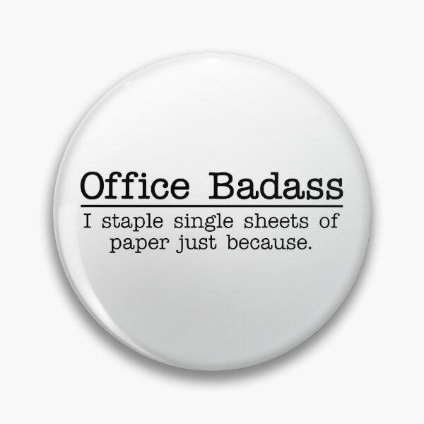 Item preview, OFFICE BADASS - I STAPLE SINGLE SHEETS OF PAPER designed and sold by Mclickster.