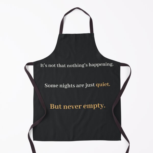Item preview, Never Empty – Quiet Night Quote designed and sold by KWkindwaves.