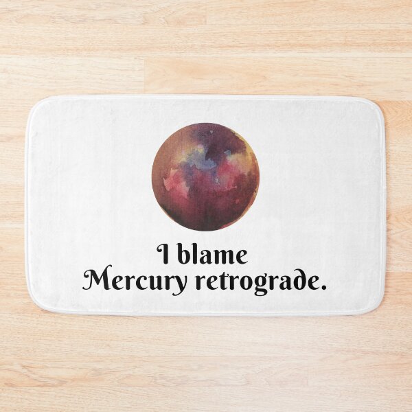 Item preview, "I Blame Mercury Retrograde" – Funny Astrology Quote with Watercolor Planet Art designed and sold by Wisps & Whiskers Designs.