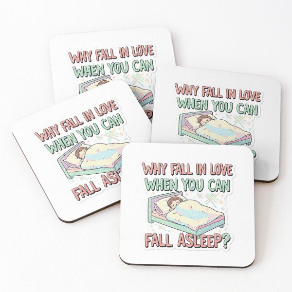Item preview, Why Fall in Love When You Can Fall Asleep – Funny Sleep Quote Design designed and sold by LazyLegend.