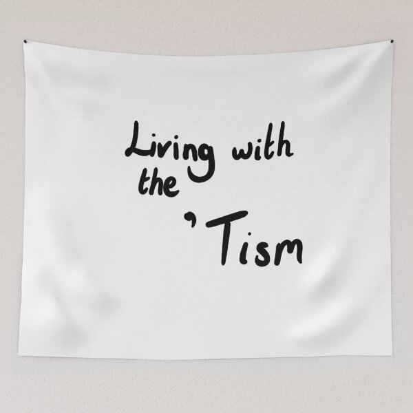 Item preview, Living with the ‘Tism (simple) designed and sold by Curiously_Kara.