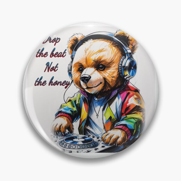Artikelvorschau, „Drop the Beat, Not the Honey – DJ Bear Vibes entworfen und verkauft von EfraimFunArt.