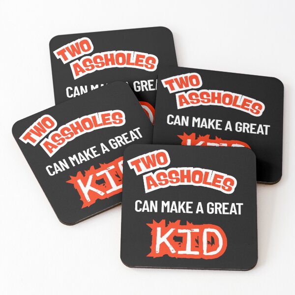 Item preview, TWO ASSHOLES CAN MAKE A GREAT KID designed and sold by Tshirt-Zone.