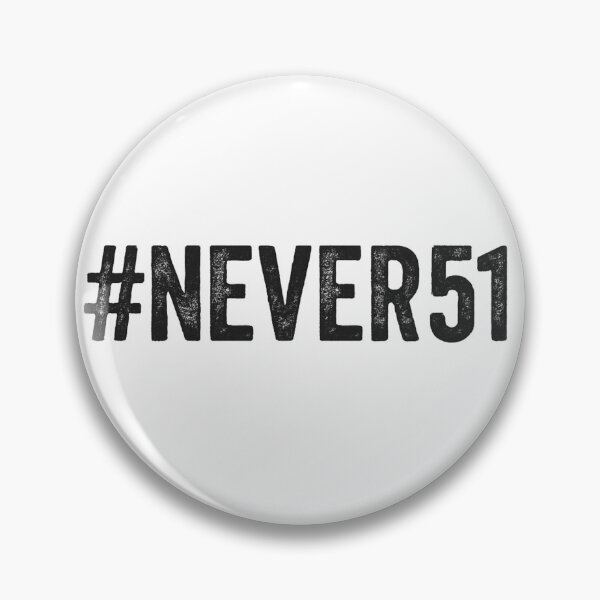 Item preview, Never 51 protest quote hashtag design  designed and sold by Meandmyshop.