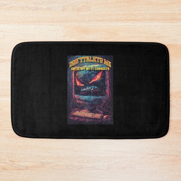 Item preview, Don’t Talk to Me, Until My Wi-Fi Connects – Tech Humor Mood designed and sold by Mark Mentzer.