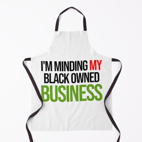 Item preview, I’m Minding My Black Owned Business (Black text) designed and sold by Kipepeo Design Ltd..