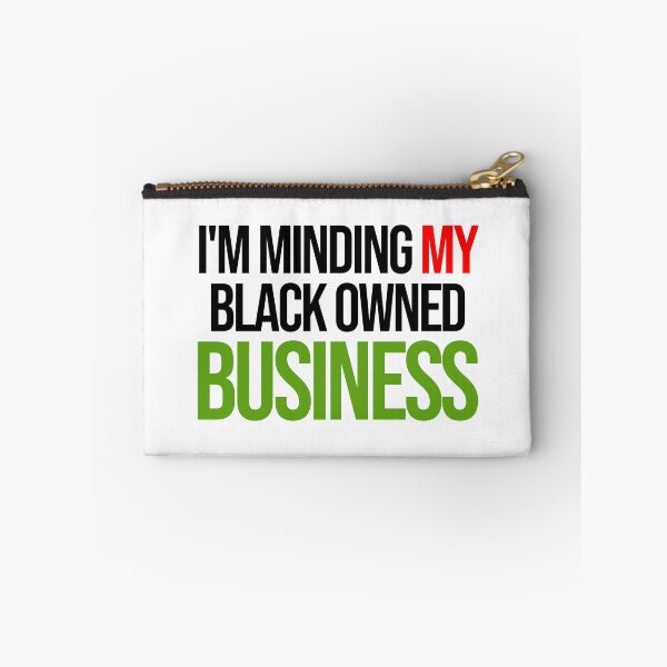 Item preview, I’m Minding My Black Owned Business (Black text) designed and sold by Kipepeo Design Ltd..