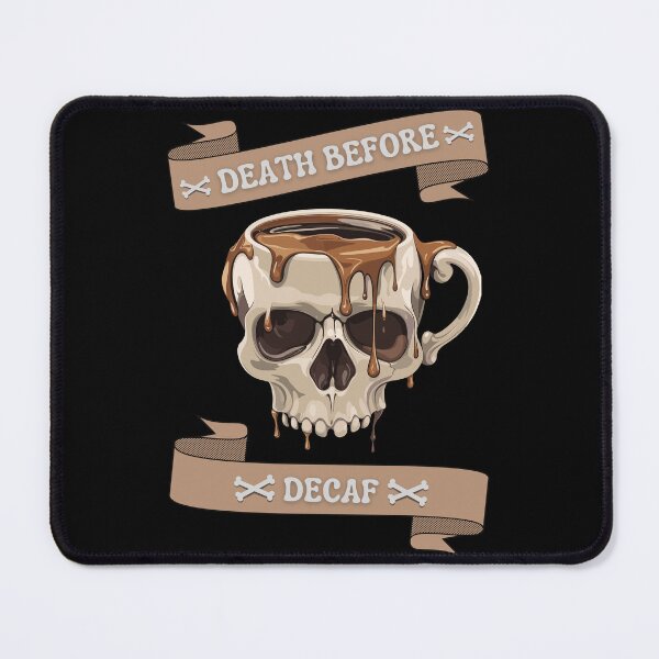Item preview, Death Before Decaf designed and sold by Darty Creations.