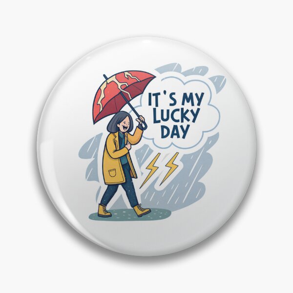 Item preview, Its my lucky day in a rain  designed and sold by Lucky 777.