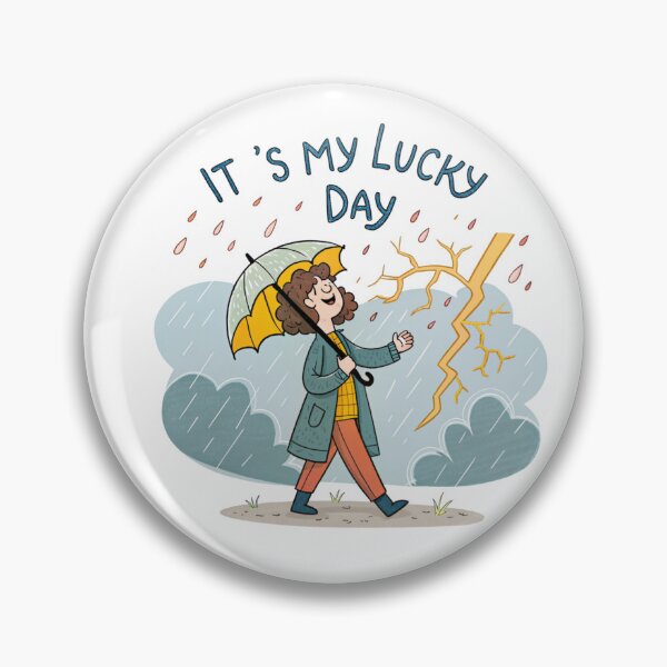 Item preview, Its my lucky day in a rain  designed and sold by Lucky 777.