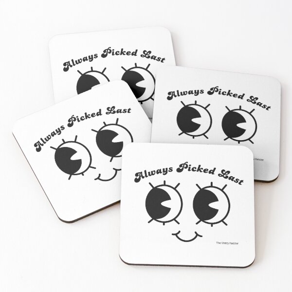 Item preview, Always Picked Last - Hero of the Underdog - The Shady Paddler designed and sold by The Shady Paddler.