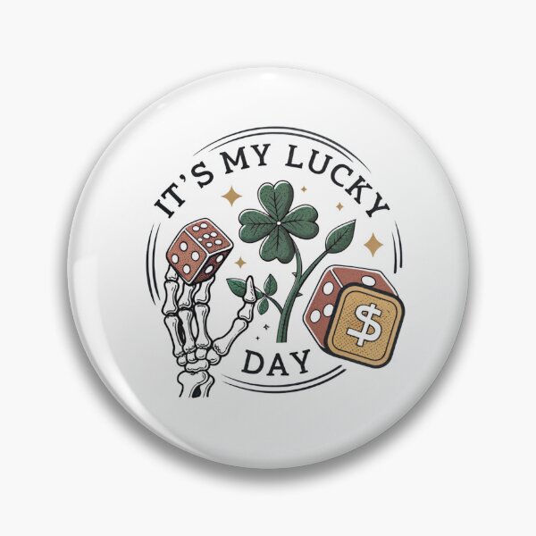 Item preview, It's my lucky day designed and sold by Lucky 777.