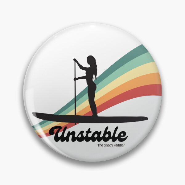 Item preview, Unstable - Waves, Wobbles, and Good Intentions - The Shady Paddler designed and sold by The Shady Paddler.