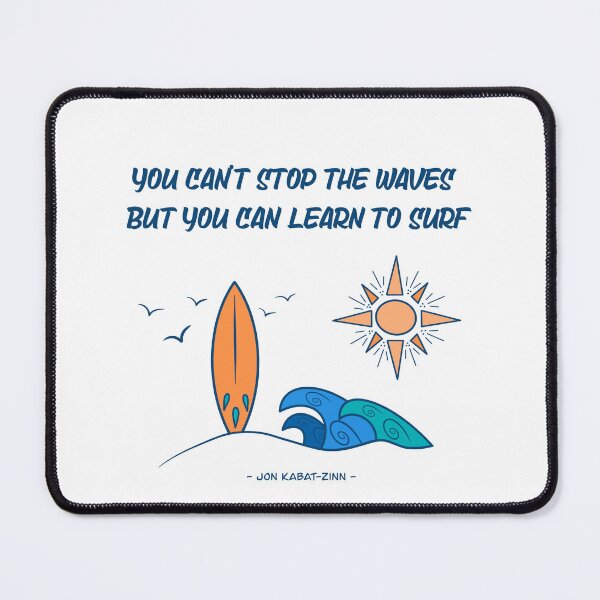 Item preview, Learn to Surf: Inspirational Ocean Quote designed and sold by nomadraconteur.