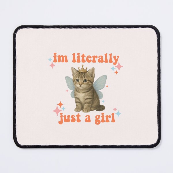 Item preview, I'm literally just a girl kitten designed and sold by art-by-mel.