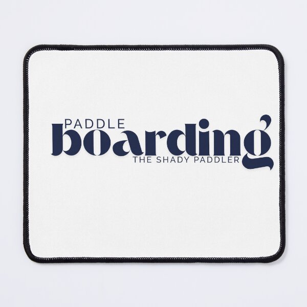 Item preview, Paddle Boarding - SUP - The Shady Paddler designed and sold by The Shady Paddler.