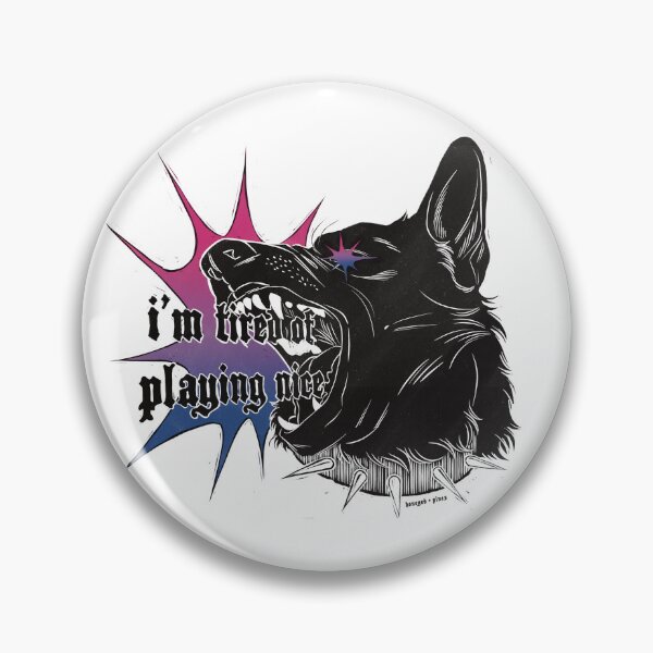 Item preview, I'm tired of playing nice designed and sold by honeyed-pines.
