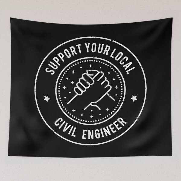 Item preview, Support Your Local Civil Engineer  designed and sold by MaryAller.