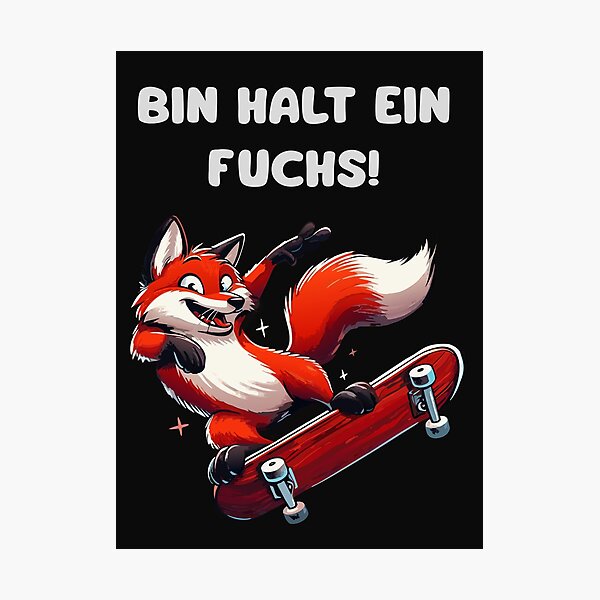 Item preview, Funny Sports Product Fox on a skateboard- BIN HALT EIN FUCHS designed and sold by Gadget80.