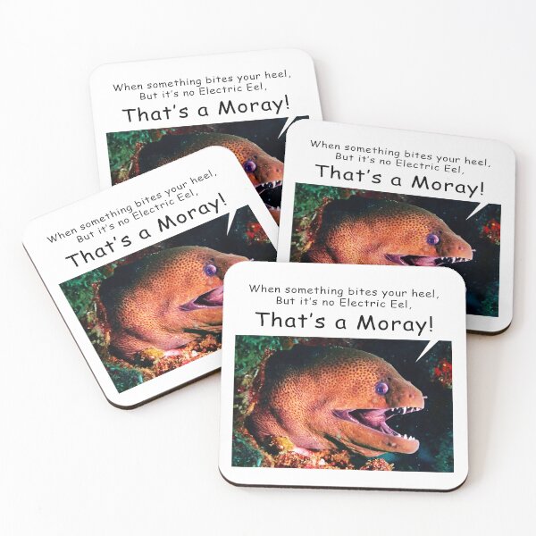 Item preview, That's a Moray! designed and sold by Havocstaff.