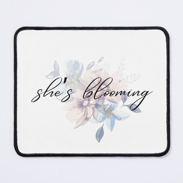 Item preview, She’s blooming graphic designed and sold by Shoppietoday.