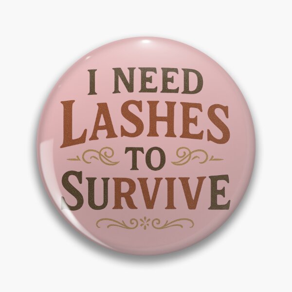 Item preview, I Need Lashes to Survive – Funny Lash Lover Typography Design designed and sold by Meandmyshop.
