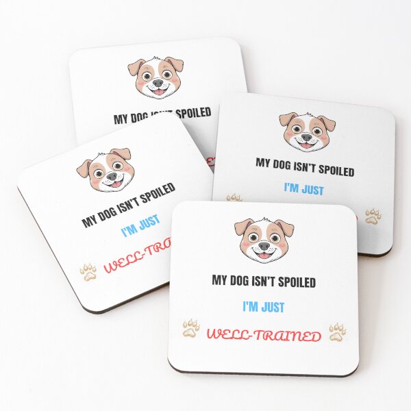 Item preview, My Dog Isn’t Spoiled – I’m Just Well-Trained | Funny Dog Owner Shirt designed and sold by HundMenschLiebe.