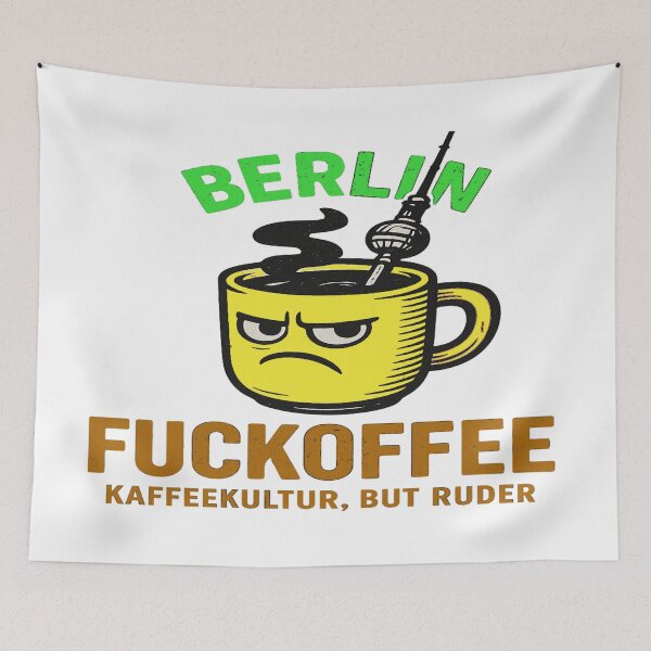 Item preview, Berlin Fuckoffee – Caffeine Addict I Love Coffee designed and sold by Globalcitytees.
